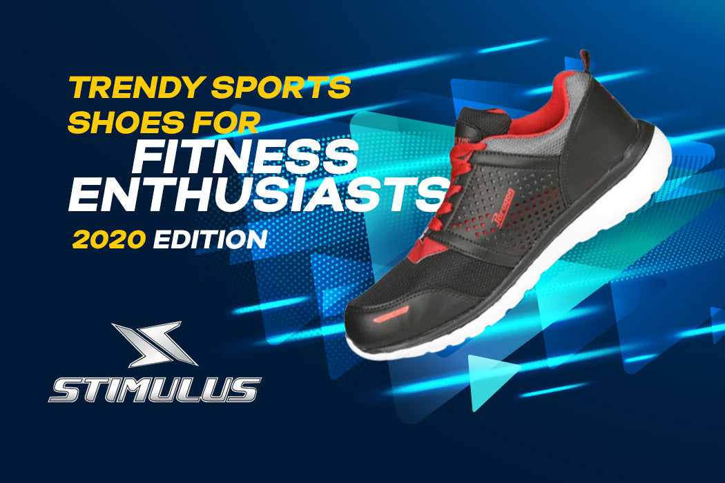 Trendy Sport Shoes for Fitness Enthusiasts - 2020 Edition â Paragon Footwear