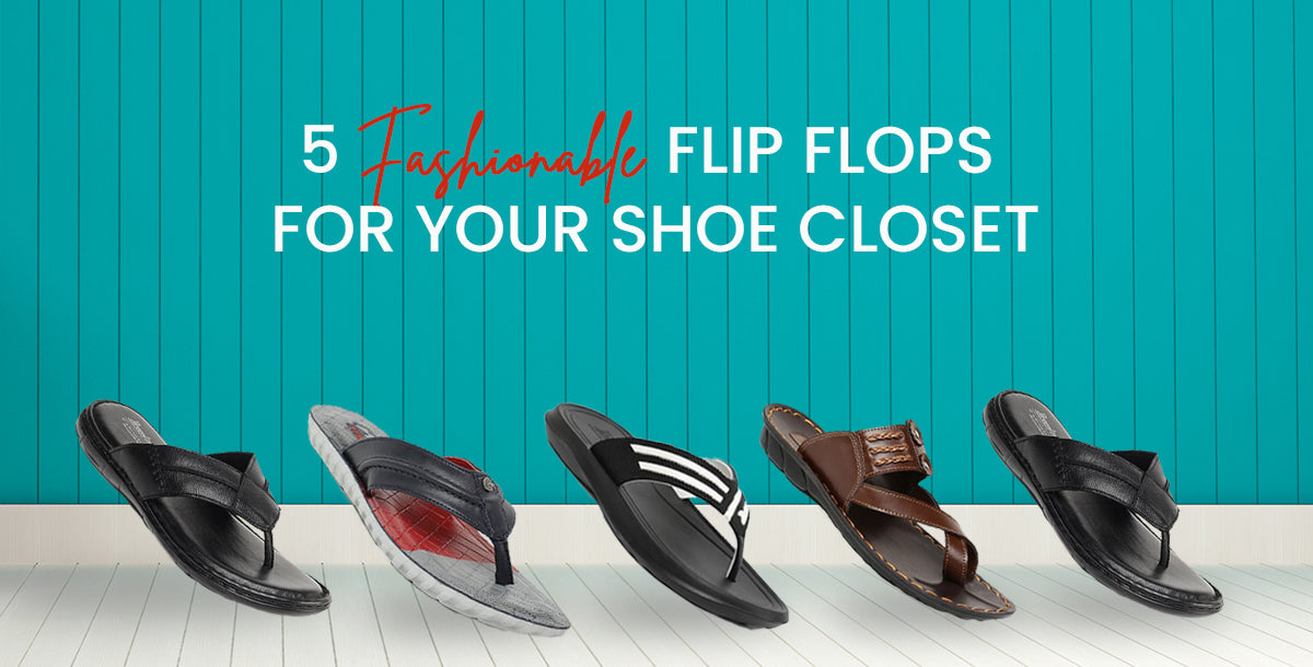 fashionable flip flops