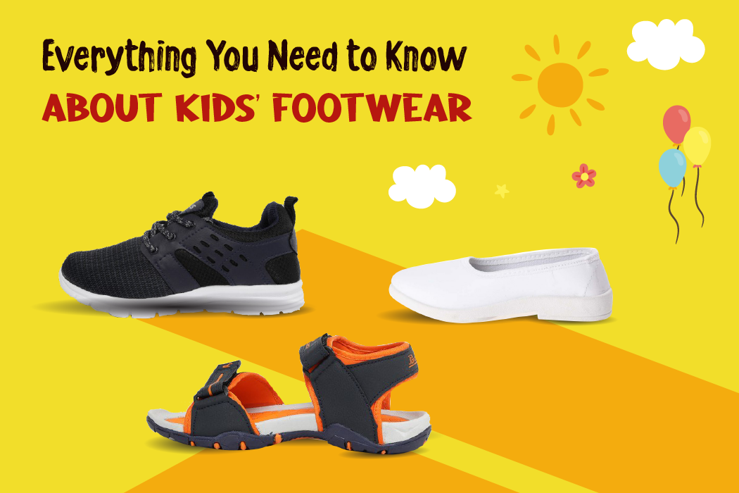 Everything You Need to Know About Kids’ Footwear