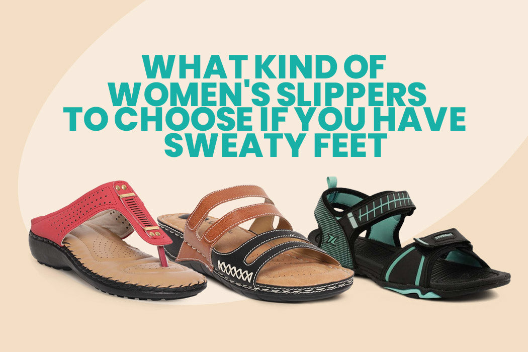 What kind of women's slippers to choose if you have sweaty feet