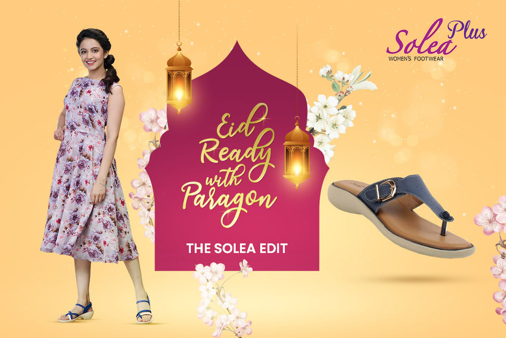Eid Ready with Paragon - The Solea Edit