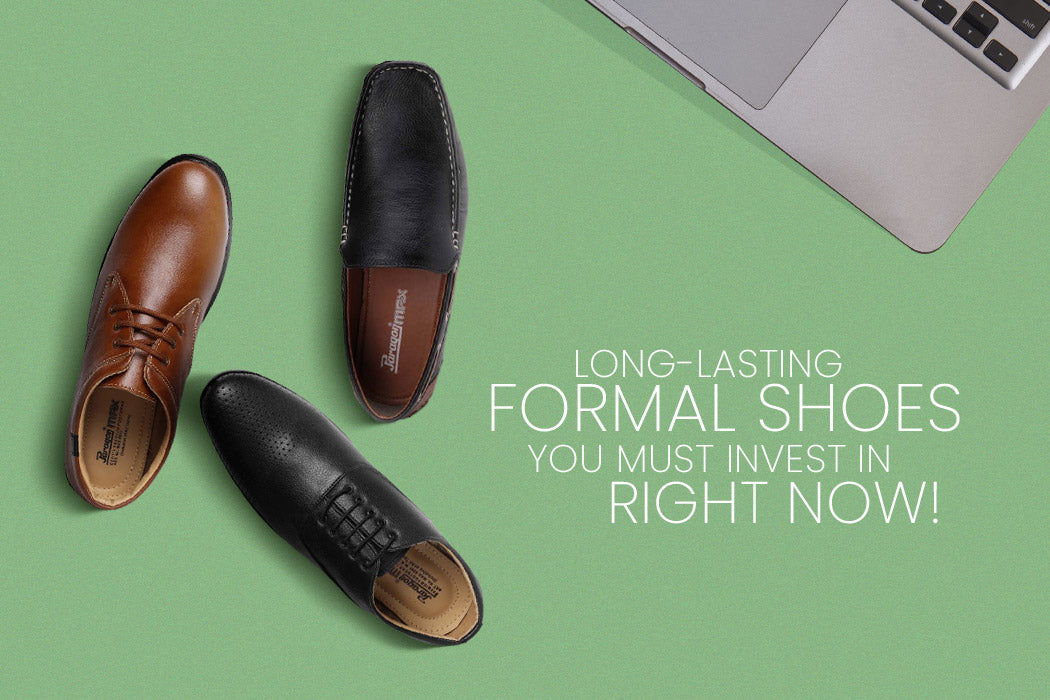 Long-lasting formal shoes you must invest in right now!