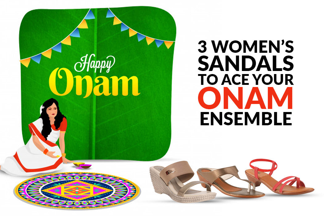3 Women’s Sandals to ace your Onam ensemble