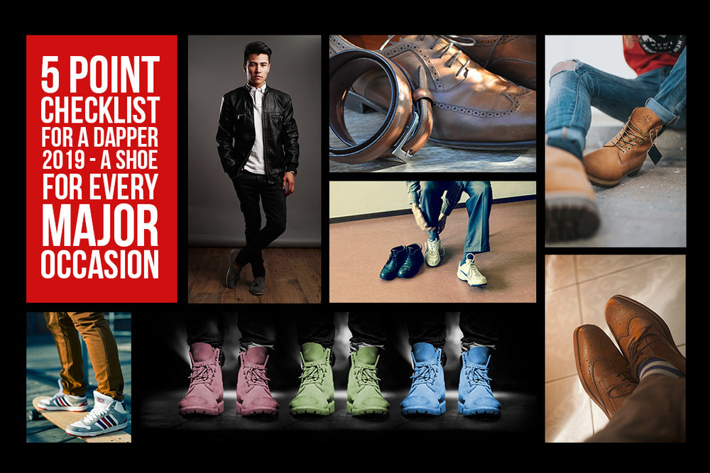 5 Point Checklist For A Dapper 2019 - A Shoe For Every Major Occasion
