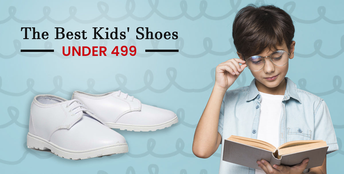 The Best Kids' Shoes Under 499