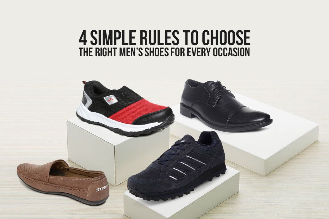 4 Simple Rules to Choose the Right Men’s Shoes for Every Occasion