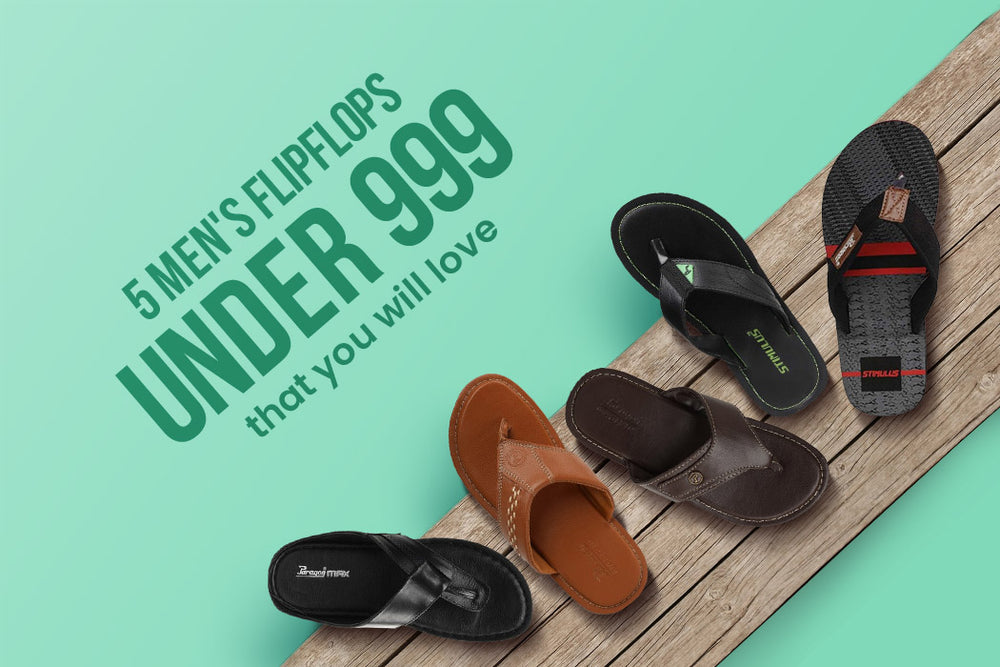 5 MEN’S FLIP FLOPS UNDER 999 THAT YOU WILL LOVE