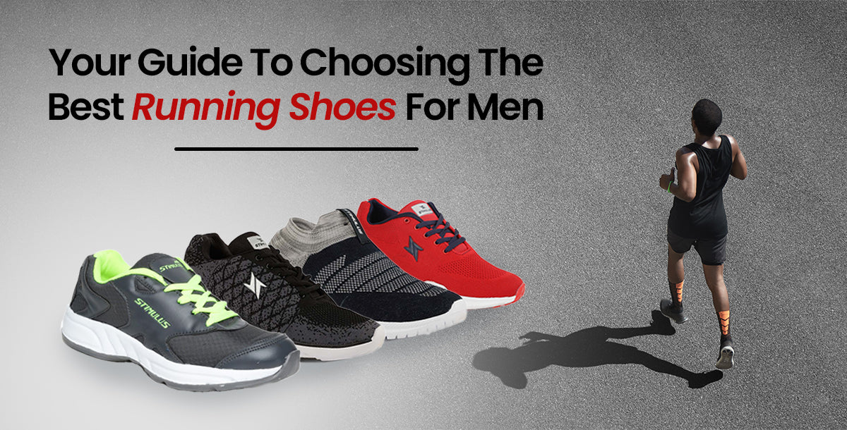 Your Guide To Choosing The Best Running Shoes For Men