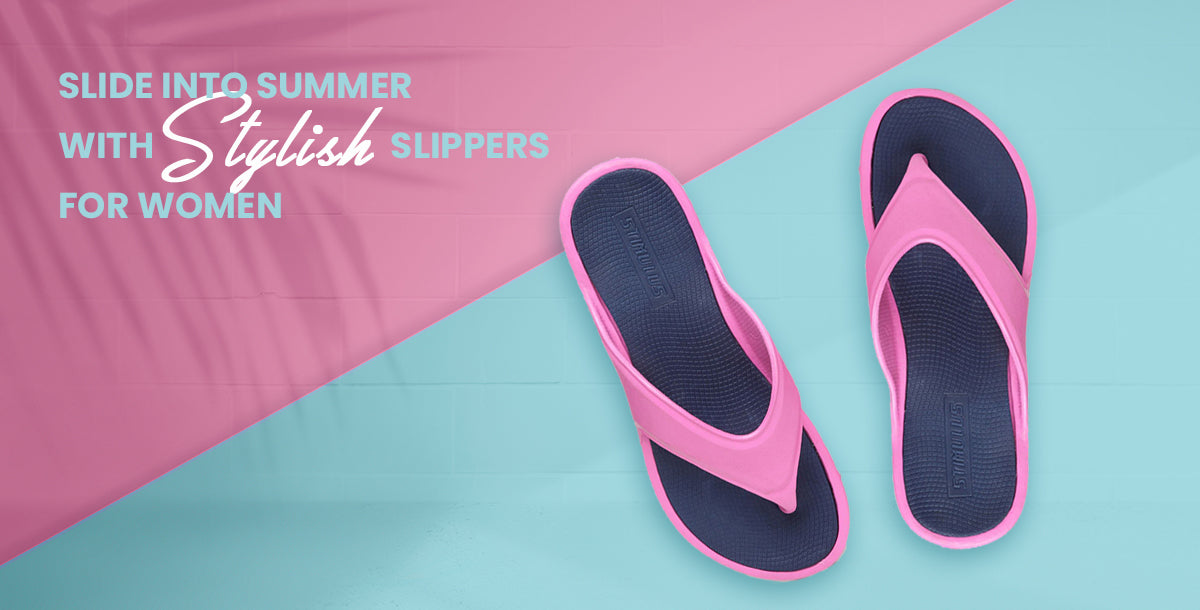 Slide Into Summer With Stylish Slippers For Women